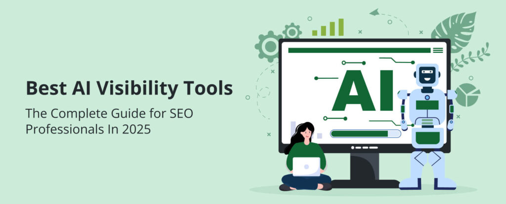 how can ai seo services improve my website's visibility using AI visibility tools