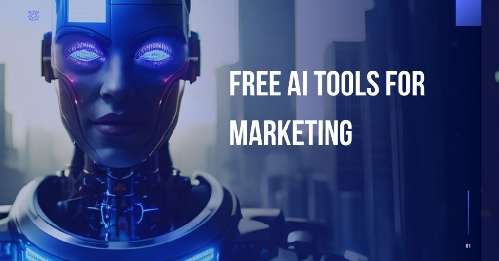 Free AI tools for marketing showing an artificial intelligence robot representing modern digital marketing automation